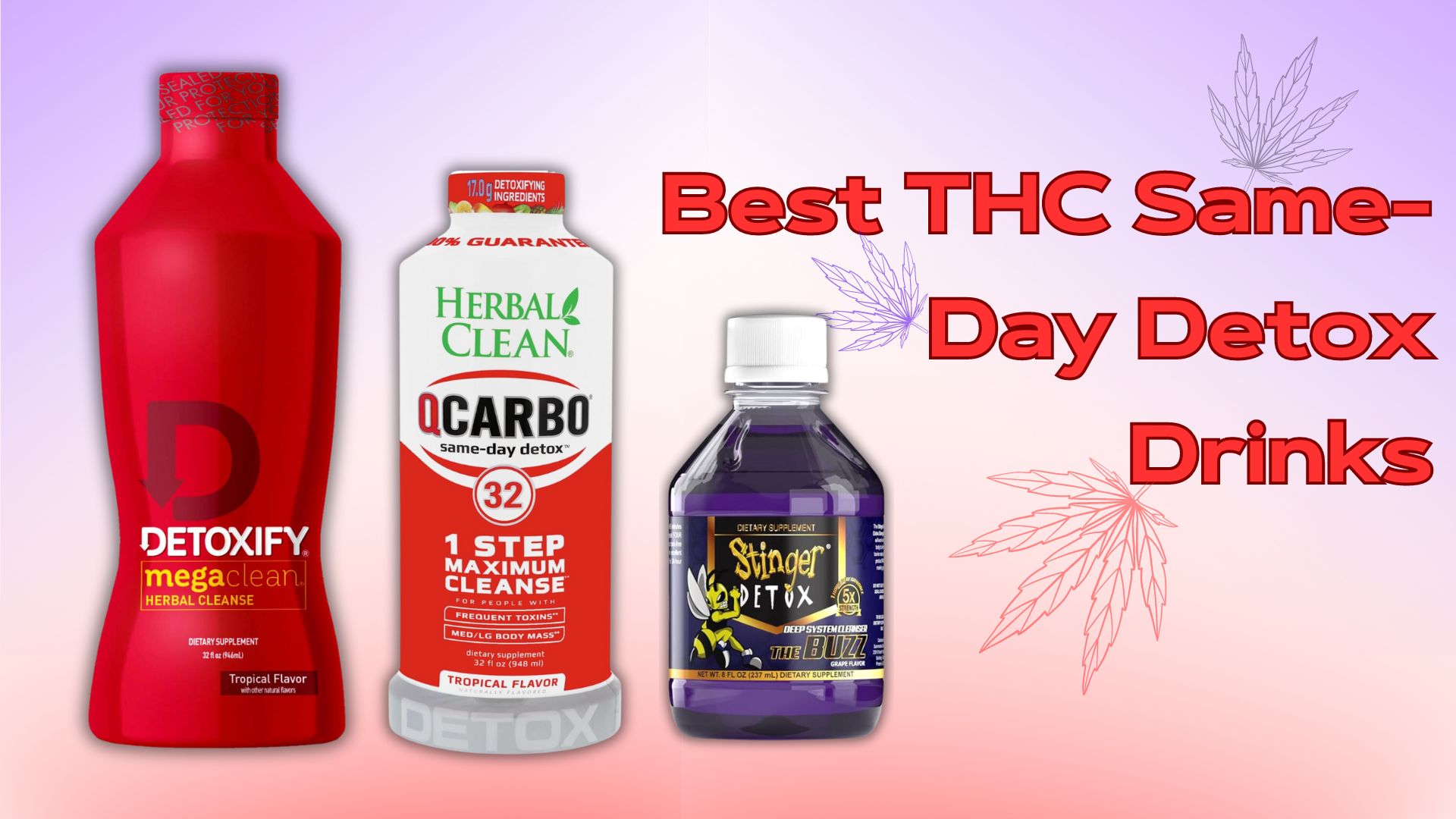 Best THC Same-Day Detox Drinks - Ashton Bridge of Hope